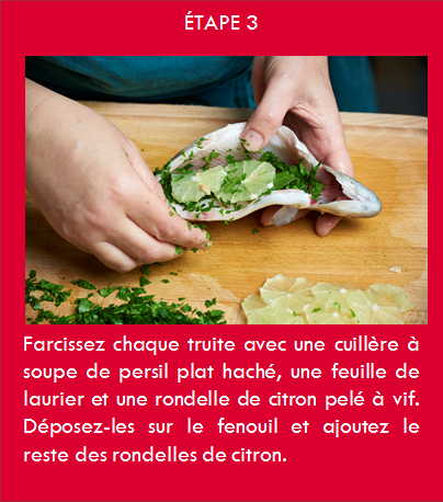 Farcissez chaque truite