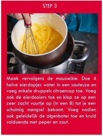 maak vervolgens de mousseline